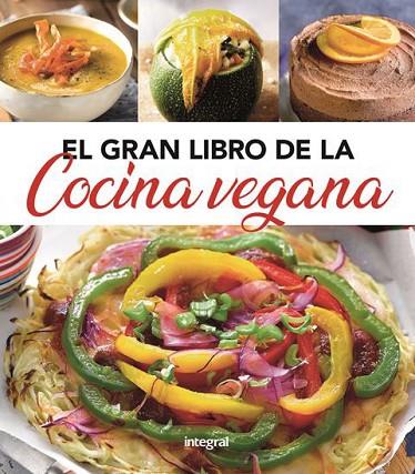 EL GRAN LIBRO DE LA COCINA VEGANA | 9788491181439 | VARIOS AUTORES | Llibres Parcir | Llibreria Parcir | Llibreria online de Manresa | Comprar llibres en català i castellà online