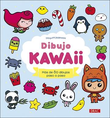 DIBUJO KAWAII | 9788498746617 | JEZEWSKI, MAYUMI | Llibres Parcir | Llibreria Parcir | Llibreria online de Manresa | Comprar llibres en català i castellà online