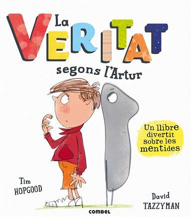 LA VERITAT SEGONS L' ARTUR TEMA: EMOCIONS. | 9788491011118 | HOPGOOD, TIM | Llibres Parcir | Llibreria Parcir | Llibreria online de Manresa | Comprar llibres en català i castellà online