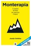 MONTERAPIA 10ª EDICIÓN + SLOW MOUNTAIN | 9788418011054 | GARBIZU, JUANJO | Llibres Parcir | Llibreria Parcir | Llibreria online de Manresa | Comprar llibres en català i castellà online