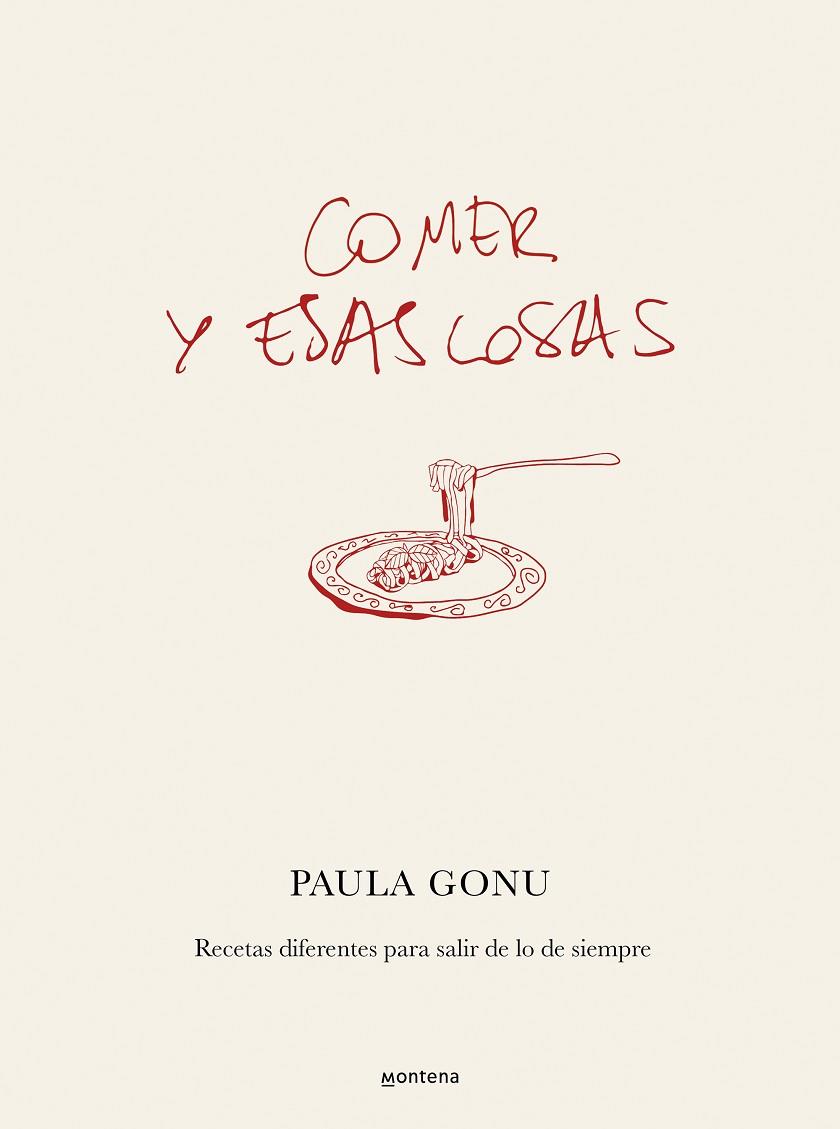 COMER Y ESAS COSAS | 9788410050822 | GONU, PAULA | Llibres Parcir | Llibreria Parcir | Llibreria online de Manresa | Comprar llibres en català i castellà online