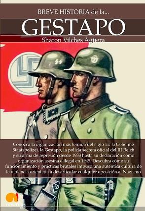 BREVE HISTORIA DE LA GESTAPO | 9788499677514 | VILCHES, SHARON | Llibres Parcir | Llibreria Parcir | Llibreria online de Manresa | Comprar llibres en català i castellà online