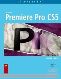 ADOBE PRMIERE PRO CS5 el libro OFiciAL | 9788441528994 | Llibres Parcir | Llibreria Parcir | Llibreria online de Manresa | Comprar llibres en català i castellà online