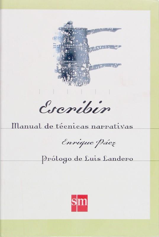 ESCRIBIR | 9788434868854 | ENRIQUE PAEZ | Llibres Parcir | Llibreria Parcir | Llibreria online de Manresa | Comprar llibres en català i castellà online