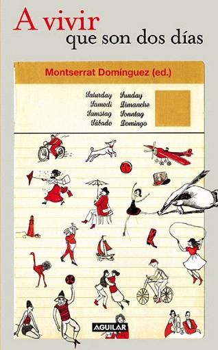 A VIVIR QUE SON DOS DIAS | 9788403100954 | MONTSERRAT DOMINGUEZ | Llibres Parcir | Llibreria Parcir | Llibreria online de Manresa | Comprar llibres en català i castellà online