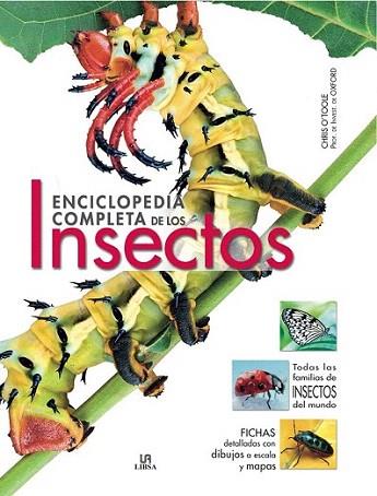 INSECTOS ENCICLOPEDIA COMPLETA | 9788466223027 | O'TOOLE CHRIS | Llibres Parcir | Librería Parcir | Librería online de Manresa | Comprar libros en catalán y castellano online