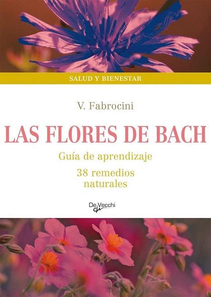 LAS FLORES DE BACH | 9788431542009 | Llibres Parcir | Llibreria Parcir | Llibreria online de Manresa | Comprar llibres en català i castellà online