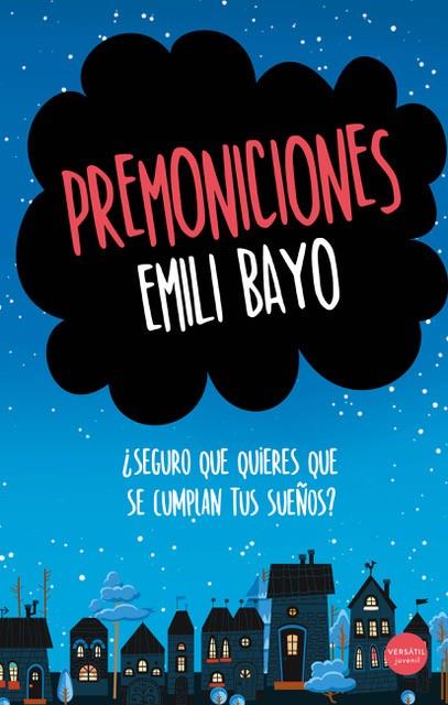 PREMONICIONES | 9788417451820 | BAYO, EMILI | Llibres Parcir | Llibreria Parcir | Llibreria online de Manresa | Comprar llibres en català i castellà online