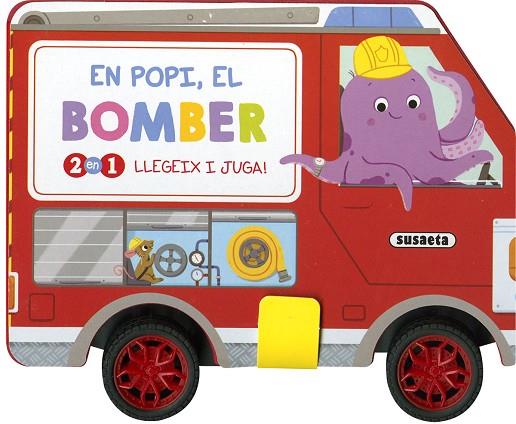 EN POPI, EL BOMBER | 9788467779837 | EDICIONES, SUSAETA | Llibres Parcir | Llibreria Parcir | Llibreria online de Manresa | Comprar llibres en català i castellà online