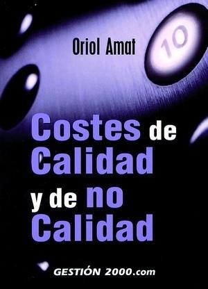 COSTES DE CALIDAD Y DE NO CALIDAD | 9788480886727 | AMAT | Llibres Parcir | Llibreria Parcir | Llibreria online de Manresa | Comprar llibres en català i castellà online