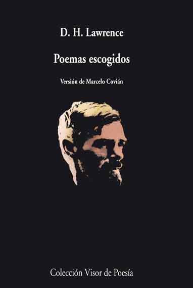 POEMAS ESCOGIDOS VERSION MARCELO COVIAN V 786 | 9788498957860 | D H LAWRENCE | Llibres Parcir | Llibreria Parcir | Llibreria online de Manresa | Comprar llibres en català i castellà online