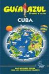 GUIA AZUL CUBA | 9788480237758 | Ingelmo, Ángel | Llibres Parcir | Llibreria Parcir | Llibreria online de Manresa | Comprar llibres en català i castellà online