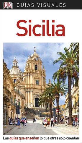 GUíA VISUAL SICILIA | 9780241340172 | VARIOS AUTORES | Llibres Parcir | Llibreria Parcir | Llibreria online de Manresa | Comprar llibres en català i castellà online