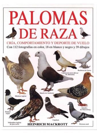 PALOMAS DE RAZA | 9788428210188 | MACKROTT | Llibres Parcir | Llibreria Parcir | Llibreria online de Manresa | Comprar llibres en català i castellà online