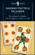 LAS GANAS DE ESTUDIAR | 9788484325055 | PIATTELLI PALMARINI | Llibres Parcir | Llibreria Parcir | Llibreria online de Manresa | Comprar llibres en català i castellà online