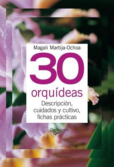 30 FICHAS ORQUIDEAS | 9788431541699 | Llibres Parcir | Llibreria Parcir | Llibreria online de Manresa | Comprar llibres en català i castellà online