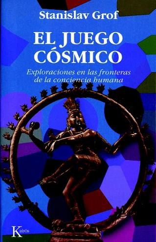 EL JUEGO COSMICO | 9788472454149 | S,GROF | Llibres Parcir | Llibreria Parcir | Llibreria online de Manresa | Comprar llibres en català i castellà online