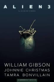 ALIENS 3. EL GUION NO FILMADO | 9788467939484 | GIBSON, WILLIAM/CHRISTMAS, JOHNNIE/BONVILLAIN, TAMRA | Llibres Parcir | Llibreria Parcir | Llibreria online de Manresa | Comprar llibres en català i castellà online