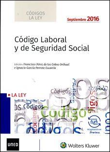 CODIGO LABORAL Y DE SEGURIDAD SOCIAL 2016, 1ª EDIC | 9788490205525 | FRANCISCO PÉREZ DE LOS COBOS; IGNACIO GARCÍA-PERRO | Llibres Parcir | Llibreria Parcir | Llibreria online de Manresa | Comprar llibres en català i castellà online