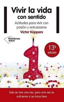 VIVIR LA VIDA CON SENTIDO (NUEVA EDICION) | 9788416620791 | Llibres Parcir | Llibreria Parcir | Llibreria online de Manresa | Comprar llibres en català i castellà online