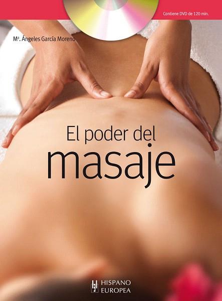 EL PODER DEL MASAJE (+DVD) | 9788425520303 | GARCÍA MORENO, Mª ANGELES | Llibres Parcir | Llibreria Parcir | Llibreria online de Manresa | Comprar llibres en català i castellà online