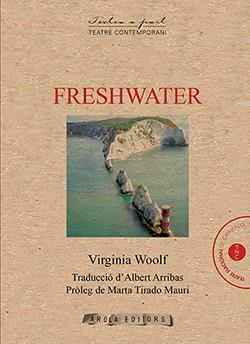 FRESHWATER | 9788412107302 | WOOLF, VIRGINIA | Llibres Parcir | Llibreria Parcir | Llibreria online de Manresa | Comprar llibres en català i castellà online