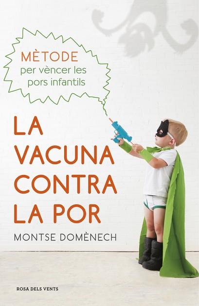 LA VACUNA CONTRA LA POR | 9788415961987 | DOMÈNECH,MONTSE | Llibres Parcir | Llibreria Parcir | Llibreria online de Manresa | Comprar llibres en català i castellà online