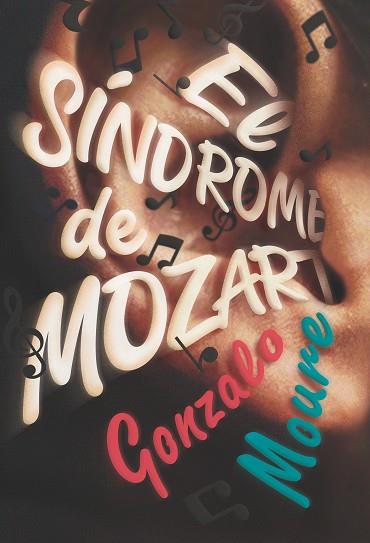 EL SÍNDROME DE MOZART | 9788413180809 | MOURE TRENOR, GONZALO | Llibres Parcir | Llibreria Parcir | Llibreria online de Manresa | Comprar llibres en català i castellà online