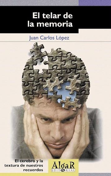 EL TELAR DE LA MEMORIA | 9788493138233 | JUAN CARLOS LOPEZ | Llibres Parcir | Librería Parcir | Librería online de Manresa | Comprar libros en catalán y castellano online