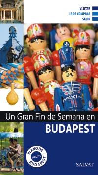 GUIA GRAN F SEMANA BUDAPEST | 9788421685488 | Llibres Parcir | Llibreria Parcir | Llibreria online de Manresa | Comprar llibres en català i castellà online