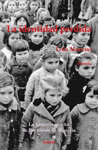 LA IDENTIDAD PERDIDA | 9788489367807 | LOLA MORENO | Llibres Parcir | Llibreria Parcir | Llibreria online de Manresa | Comprar llibres en català i castellà online