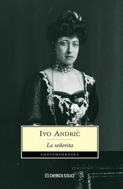 LA SENORITA debolsillo | 9788497933568 | IVO ANDRIC | Llibres Parcir | Llibreria Parcir | Llibreria online de Manresa | Comprar llibres en català i castellà online