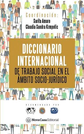 DICCIONARIO INTERNACIONAL DE TRABAJO SOCIAL EN EL ÁMBITO SOCIO-JURÍDICO | PODI128508 | AMARO  SARITA | Llibres Parcir | Llibreria Parcir | Llibreria online de Manresa | Comprar llibres en català i castellà online