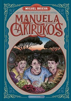 MANUELA Y LOS CAKIRUKOS | 9788418052101 | BRIEVA, MIGUEL | Llibres Parcir | Llibreria Parcir | Llibreria online de Manresa | Comprar llibres en català i castellà online