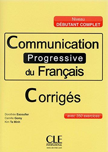 COMMUNICATION PROGRESSIVE DU FRANÇAIS - CORRIGES - NIVEAU DÉBUTANT COMPLET | 9782090380927 | - | Llibres Parcir | Llibreria Parcir | Llibreria online de Manresa | Comprar llibres en català i castellà online