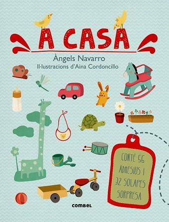 A CASA (CONTE 56 ADHESIUS I 32 SOLAPES SORPRESA) | 9788498259063 | NAVARRO, ÀNGELS | Llibres Parcir | Llibreria Parcir | Llibreria online de Manresa | Comprar llibres en català i castellà online