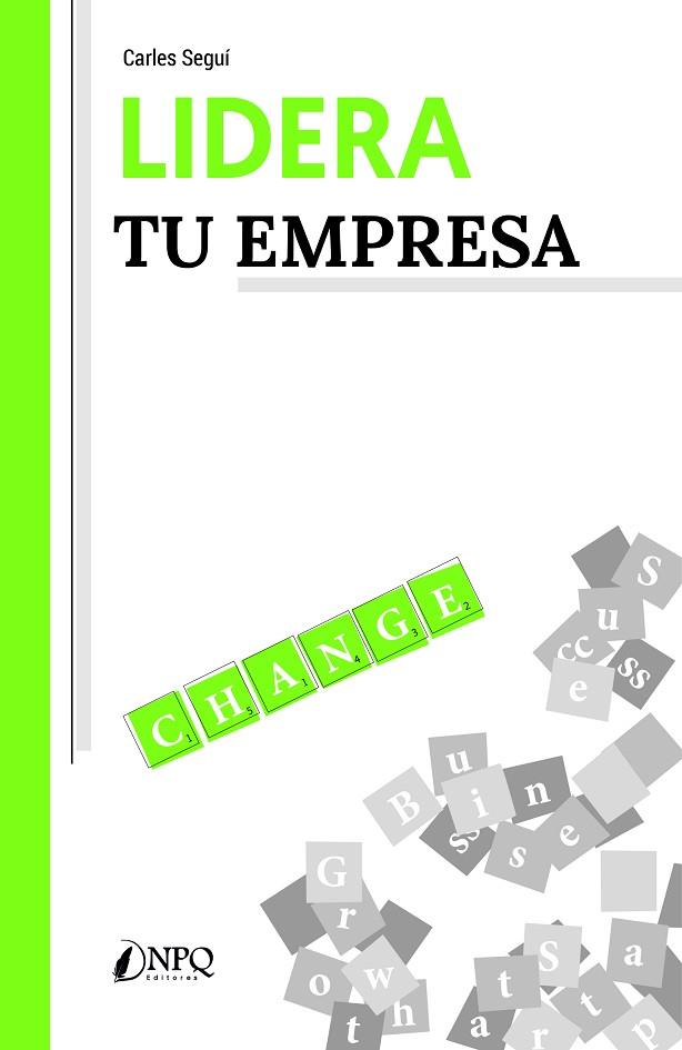 LIDERA TU EMPRESA | 9788418496936 | SEGUÍ, CARLES | Llibres Parcir | Llibreria Parcir | Llibreria online de Manresa | Comprar llibres en català i castellà online