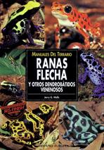 RANAS FLECHA Y OTROS DENDROBATIDOS VENENOSOS | 9788425512551 | WALLS | Llibres Parcir | Llibreria Parcir | Llibreria online de Manresa | Comprar llibres en català i castellà online