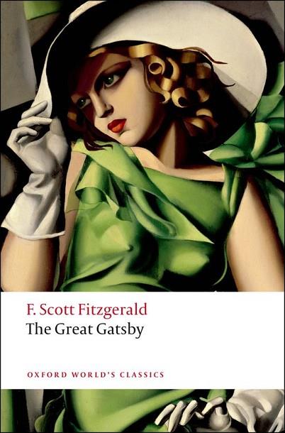 THE GREAT GATSBY | 9780199536405 | FITZGERALD, F. SCOTT | Llibres Parcir | Llibreria Parcir | Llibreria online de Manresa | Comprar llibres en català i castellà online