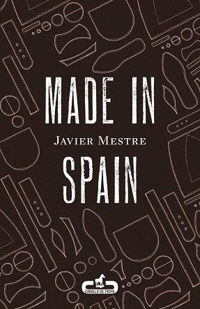 MADE IN SPAIN | 9788415451372 | MESTRE,JAVIER | Llibres Parcir | Llibreria Parcir | Llibreria online de Manresa | Comprar llibres en català i castellà online