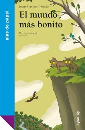 EL MUNDO MÁS BONITO | 9788496553750 | PERE MARTÍ I BERTRAN | Llibres Parcir | Llibreria Parcir | Llibreria online de Manresa | Comprar llibres en català i castellà online