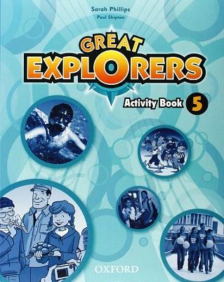 GREAT EXPLORERS 5 AB | 9780194507783 | PHILLIPS, SARAH/SHIPTON, PAUL | Llibres Parcir | Librería Parcir | Librería online de Manresa | Comprar libros en catalán y castellano online