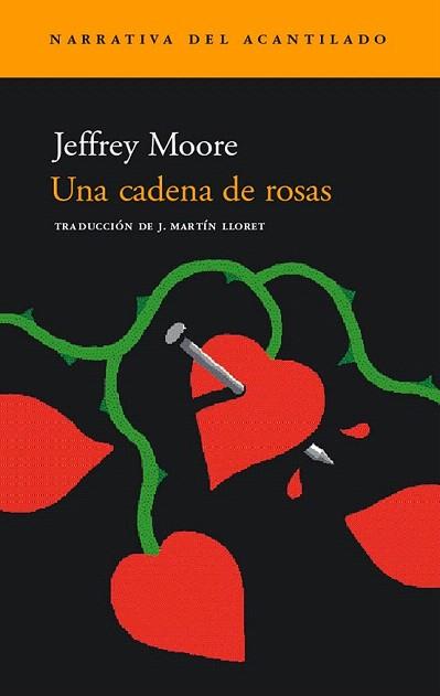 UNA CADENA DE ROSAS | 9788496136274 | MOORE JEFFREY | Llibres Parcir | Llibreria Parcir | Llibreria online de Manresa | Comprar llibres en català i castellà online