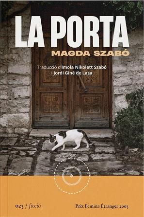 LA PORTA | 9788419059222 | SZABÓ, MAGDA | Llibres Parcir | Llibreria Parcir | Llibreria online de Manresa | Comprar llibres en català i castellà online