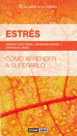 Estrés | 9788475567952 | Cano, Dr. Antonio/Dongil, Dra. Esperanza/Wood, Dra. Cristina | Llibres Parcir | Llibreria Parcir | Llibreria online de Manresa | Comprar llibres en català i castellà online