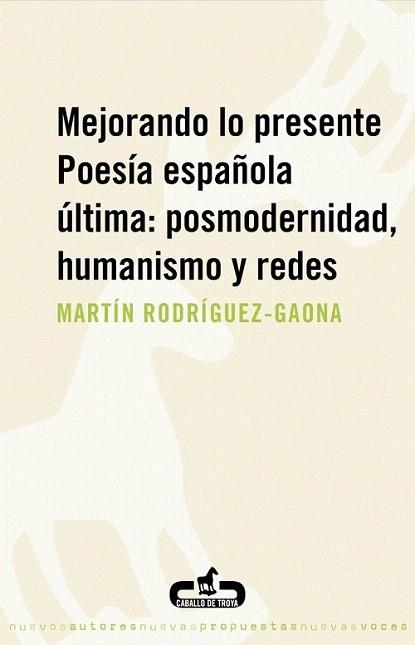 MEJORANDO LO PRESENTE | 9788496594401 | RODRIGUEZ GAONA M | Llibres Parcir | Llibreria Parcir | Llibreria online de Manresa | Comprar llibres en català i castellà online