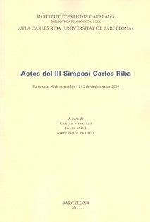 ACTES DEL III SIMPOSI CARLES RIBA | 9788499651019 | SIMPOSI CARLES RIBA | Llibres Parcir | Llibreria Parcir | Llibreria online de Manresa | Comprar llibres en català i castellà online