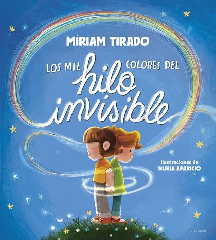 LOS MIL COLORES DEL HILO INVISIBLE | 9788419910035 | TIRADO, MÍRIAM | Llibres Parcir | Llibreria Parcir | Llibreria online de Manresa | Comprar llibres en català i castellà online