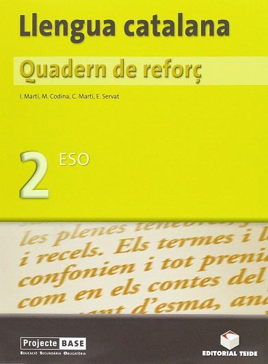 QUADERN REFOR? LLENGUA 2 ESO | 9788430749171 | MARTI TORRES, CARME / MARTI FARRE, IGNASI / SERVAT BALLESTER, ESPERANZA / CODINA CARBONELL, MARGARID | Llibres Parcir | Llibreria Parcir | Llibreria online de Manresa | Comprar llibres en català i castellà online