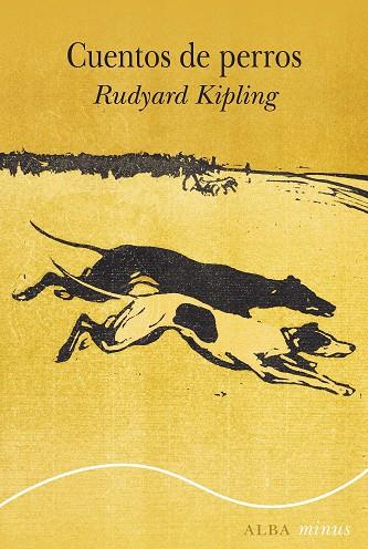 CUENTOS DE PERROS | 9788411780858 | KIPLING, RUDYARD | Llibres Parcir | Llibreria Parcir | Llibreria online de Manresa | Comprar llibres en català i castellà online